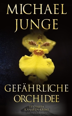 Book cover for Gefährliche Orchidee