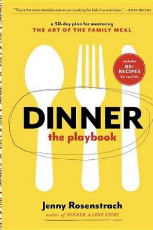 Cover of Dinner: The Playbook