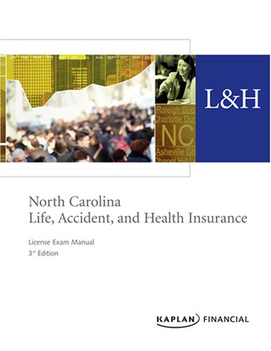 Book cover for North Carolina Life, Accident and Health Insurance License Exam Manual