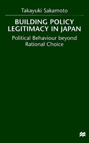 Book cover for Building Policy Legitimacy in Japan