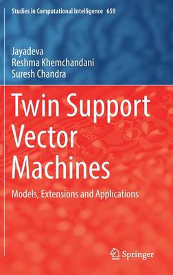 Book cover for Twin Support Vector Machines