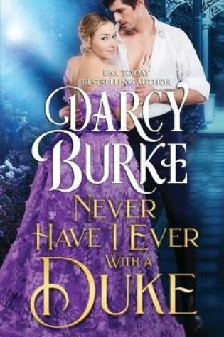 Cover of Never Have I Ever With a Duke