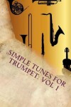 Book cover for Simple Tunes For Trumpet