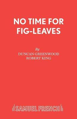 Book cover for No Time for Fig-leaves