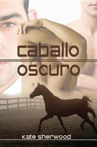 Cover of Caballo Oscuro