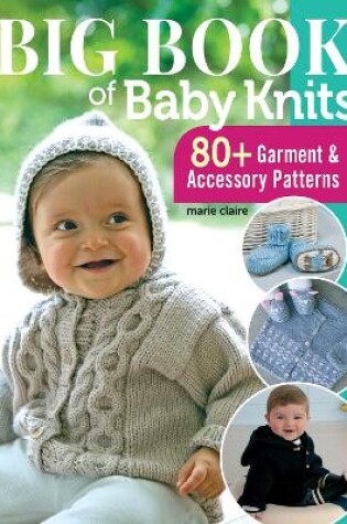 Cover of Big Book of Baby Knits