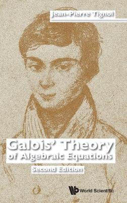 Book cover for Galois' Theory Of Algebraic Equations