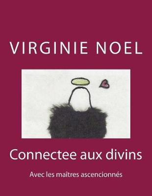 Book cover for Connectee aux divins