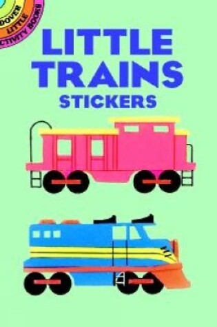 Cover of Little Trains Stickers