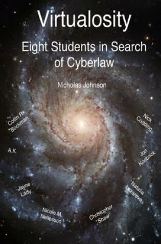 Cover of Virtualosity: Eight Students In Search of Cyberlaw