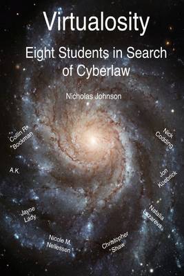 Book cover for Virtualosity: Eight Students In Search of Cyberlaw