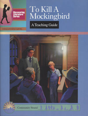 Book cover for To Kill a Mockingbird: A Teaching Guide