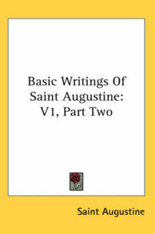 Cover of Basic Writings of Saint Augustine