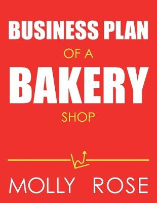 Book cover for Business Plan Of A Bakery Shop