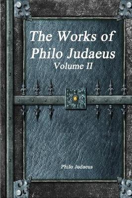 Book cover for The Works of Philo Judaeus