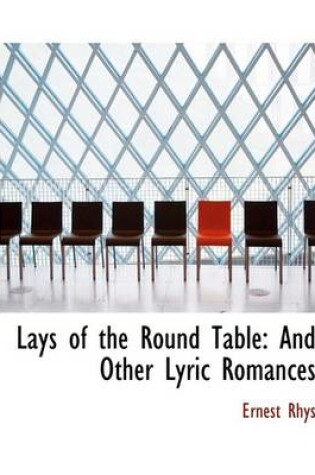 Cover of Lays of the Round Table