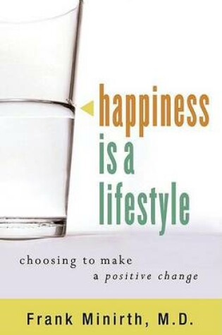 Cover of Happiness is a Lifestyle
