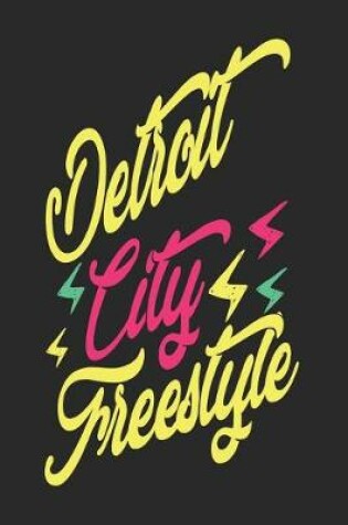 Cover of Detroit City Freestyle