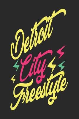 Book cover for Detroit City Freestyle