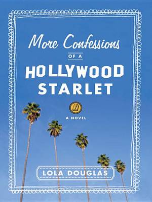 Book cover for More Confessions of a Hollywood Starlet