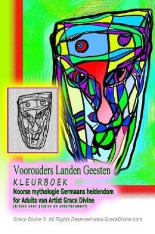 Cover of Voorouders Landen Geesten KLEURBOEK Noorse mythologie Germaans heidendom for Adults van Artist Grace Divine