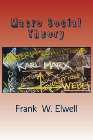 Cover of Macro Social Theory