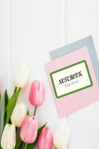 Cover of Notebook Tulip Floral