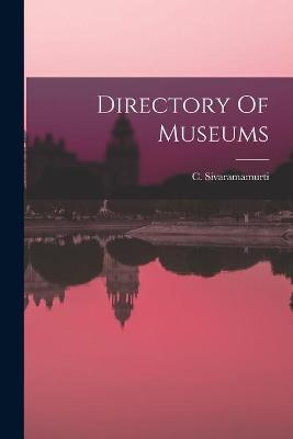 Book cover for Directory Of Museums