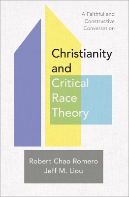Cover of Christianity and Critical Race Theory