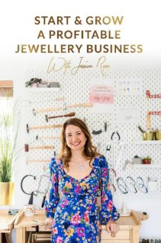 Cover of Start & Grow A Profitable Jewellery Business