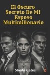 Book cover for El Oscuro Secreto De Mi Esposo Multimillonario Volumen 9