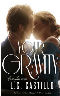 Book cover for Your Gravity - The Complete Series