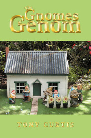 Cover of The Gnomes of Genom