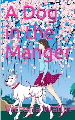 Book cover for A Dog in the Manger