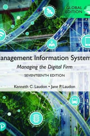 Cover of Management Information Systems: Managing the Digital Firm, Global Edition, Pearson eText -- SMS Setup Record
