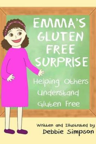 Cover of Emma's Gluten Free Surprise