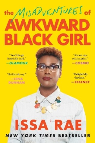 Cover of The Misadventures of Awkward Black Girl