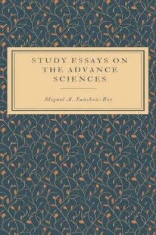 Cover of Study Essays on the Advance Sciences