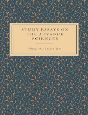 Book cover for Study Essays on the Advance Sciences