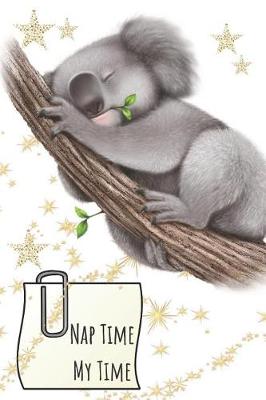 Book cover for Nap Time My Time