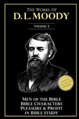 Cover of The Works of D. L. Moody, Vol 2