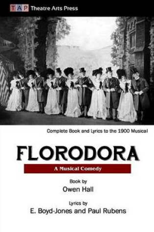 Cover of Florodora: A Musical Comedy