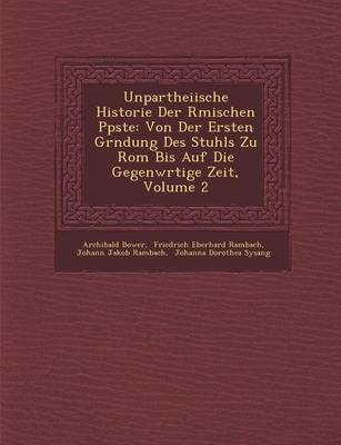 Book cover for Unpartheiische Historie Der R Mischen P Pste