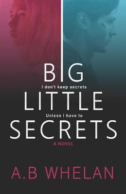 Book cover for Big Little Secrets