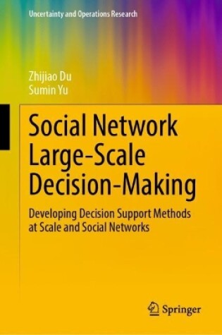 Cover of Social Network Large-Scale Decision-Making