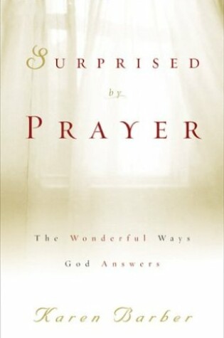 Cover of Surprised by Prayer