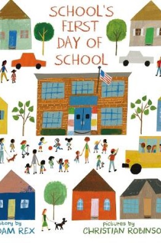 Cover of School's First Day of School