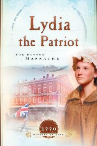 Cover of Lydia the Patriot