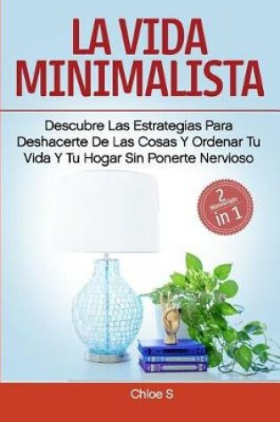 Cover of La vida minimalista