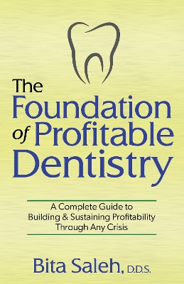 Cover of The Foundation of Profitable Dentistry